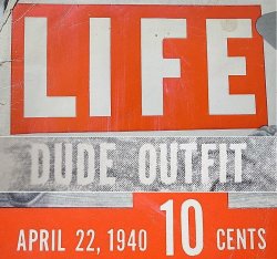 画像3: LIFE  April,.22, 1940 "DUDE OUTFIT" American Weekly News Magazine 