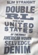 画像2: Double RL(RRL) SLIM STRAIGHT JEANS Rigid USA製(American Selvege Denim)  (2)