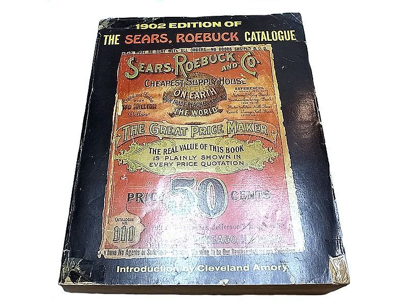 SEARS（Sears, Roebuck And Co.) 1902'S ‎Catalog シアーズ・カタログ